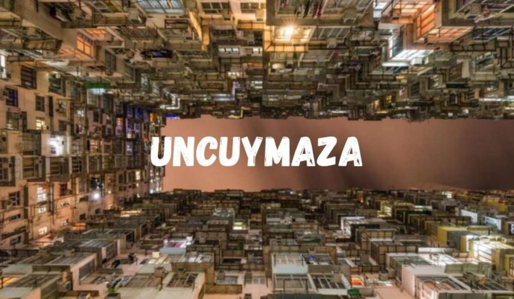Uncuymaza