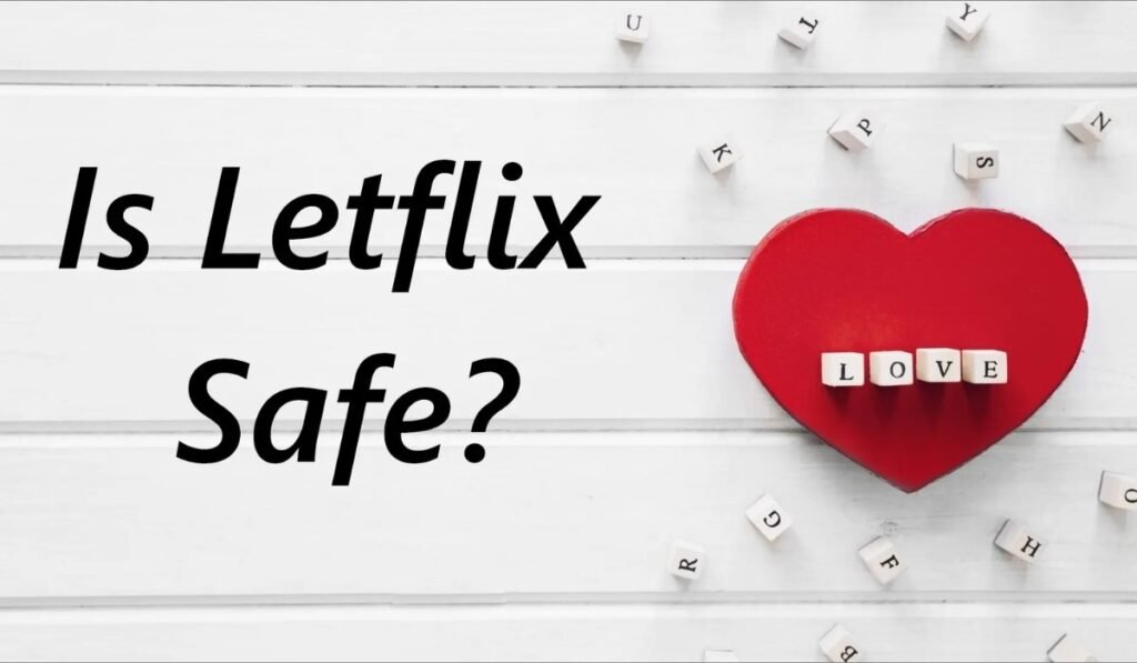 is letflix safe
